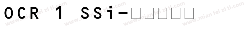 OCR 1 SSi字体转换